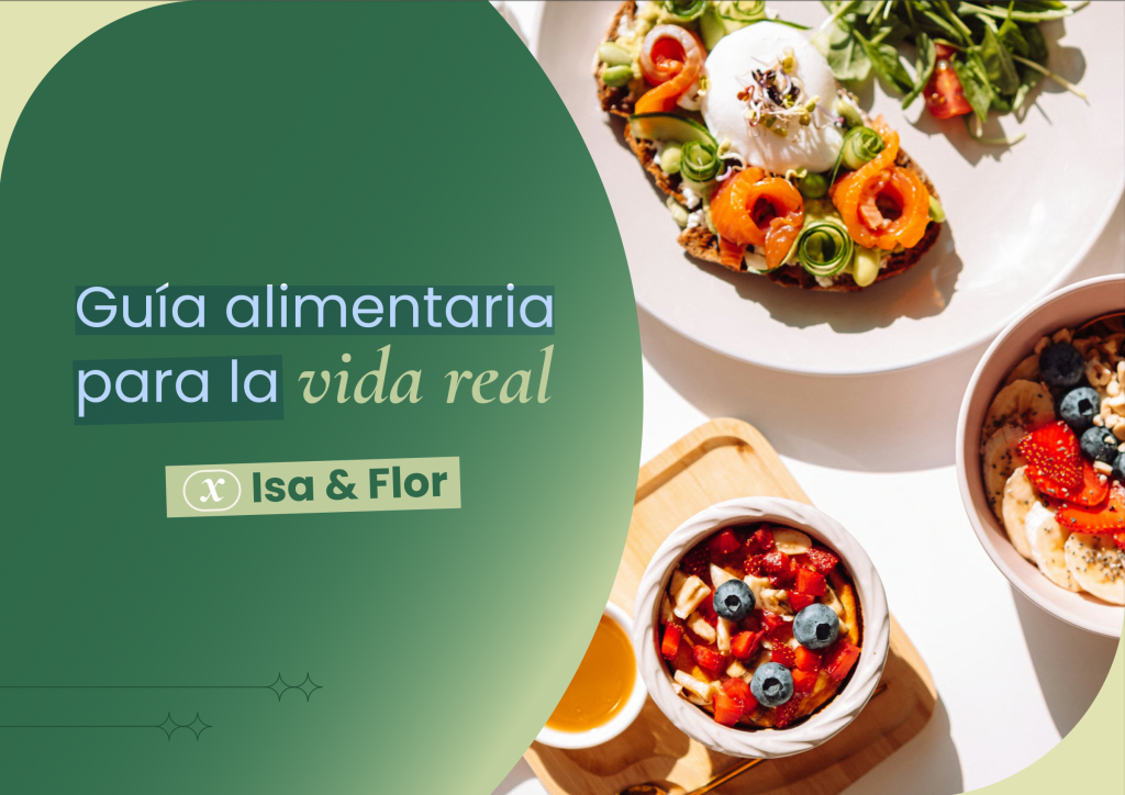 Guía simple para empezar a alimentarte mejor.